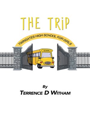 cover image of Twingates High School (The Trip)